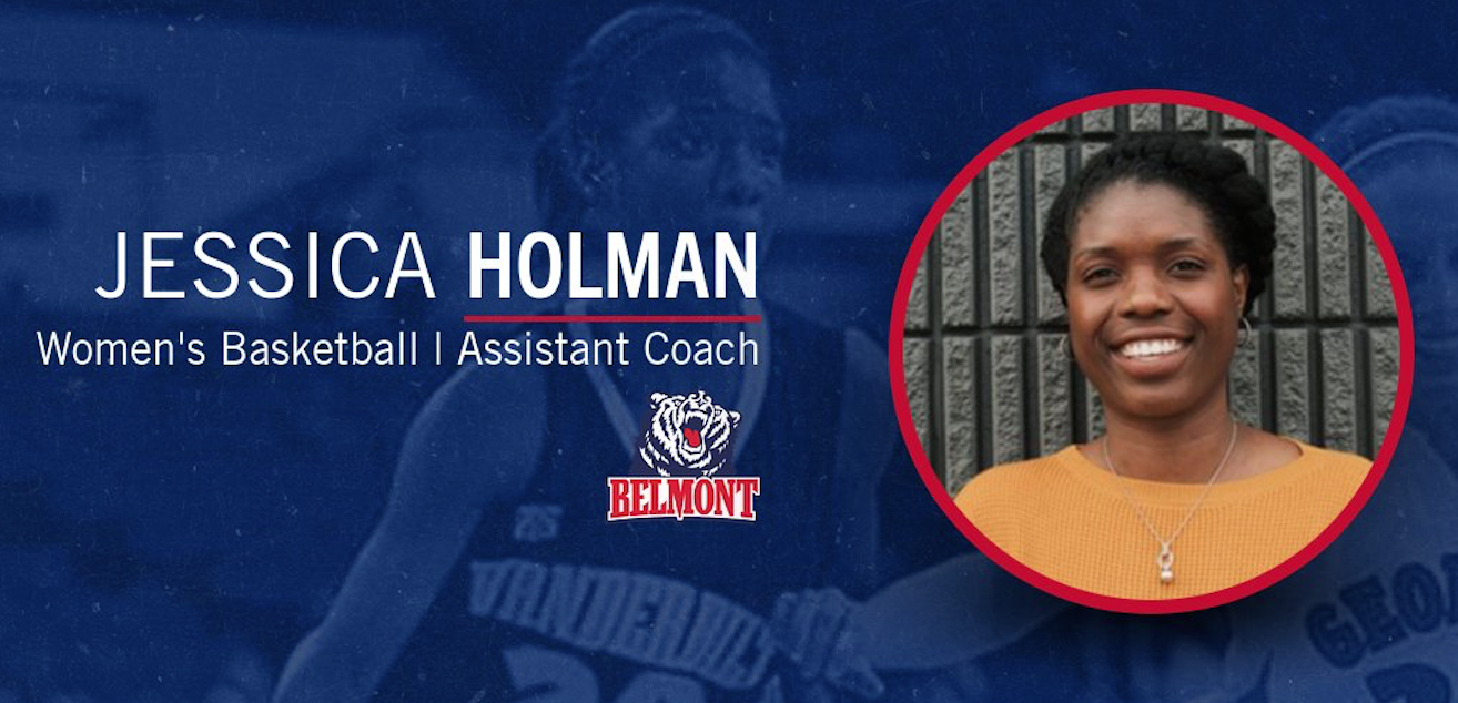 Jessica Holman Hired As Belmont Women's Basketball Assistant Coach ...