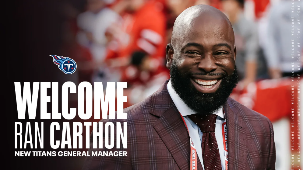 The Titans Officially Name Ran Carthon As New General Manager - The ...