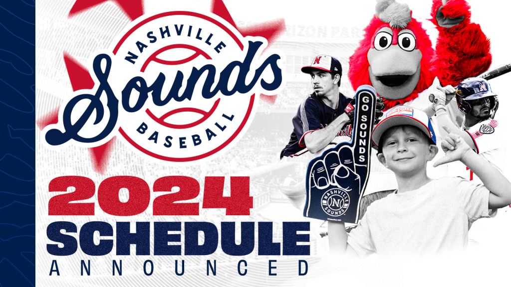 The Nashville Sounds Drop 2024 Schedule - The Sports Credential
